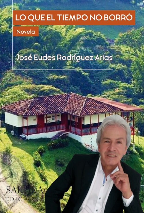 Lo que el tiempo no borró